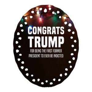 Congrats Trump Indicted Ceramic Oval Ornament