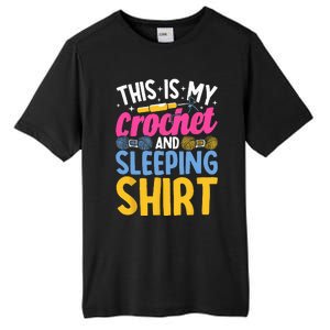 Crocheting This is My Crochet and Sleeping Tall Fusion ChromaSoft Performance T-Shirt