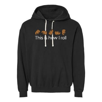 Capybara This Is How I Roll Cute Capy Rodent  Garment-Dyed Fleece Hoodie