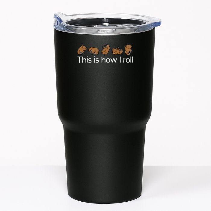 Capybara This Is How I Roll Cute Capy Rodent  Tumbler