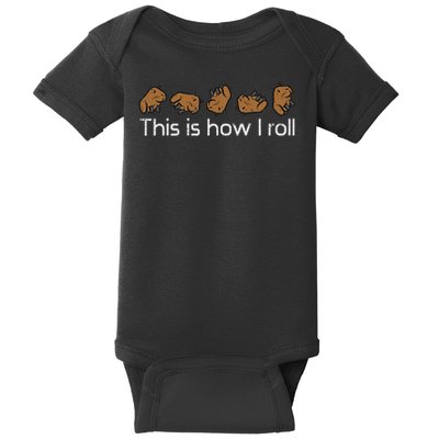 Capybara This Is How I Roll Cute Capy Rodent  Baby Bodysuit