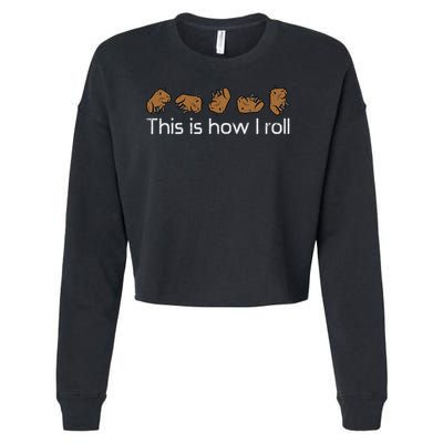 Capybara This Is How I Roll Cute Capy Rodent  Cropped Pullover Crew