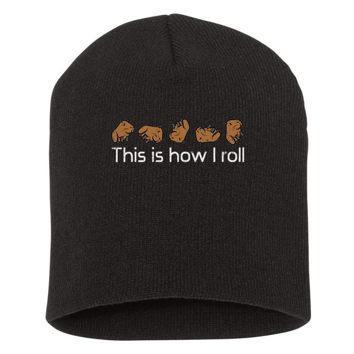 Capybara This Is How I Roll Cute Capy Rodent  Short Acrylic Beanie