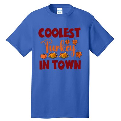 Coolest Turkey In Town Cute Gift Tall T-Shirt