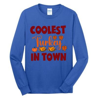 Coolest Turkey In Town Cute Gift Tall Long Sleeve T-Shirt