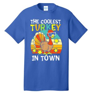 Coolest Turkey In Town Little Thanksgiving Gift Tall T-Shirt