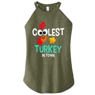 Coolest Turkey In Town Funny Thanksgiving Quote Great Gift Women’s Perfect Tri Rocker Tank