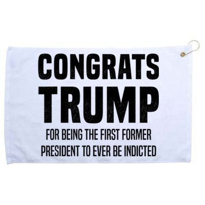 Congrats Trump Indicted Grommeted Golf Towel