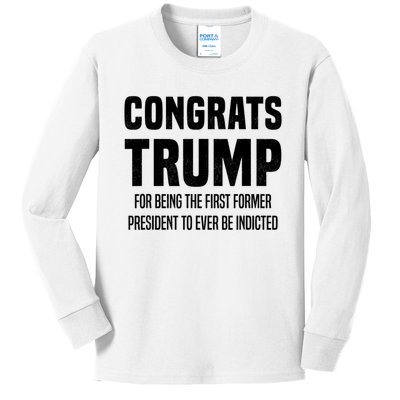 Congrats Trump Indicted Kids Long Sleeve Shirt