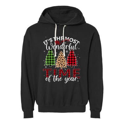 Christmas Trees ItS The Most Wonderful Time Of The Year Garment-Dyed Fleece Hoodie