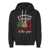 Christmas Trees ItS The Most Wonderful Time Of The Year Garment-Dyed Fleece Hoodie