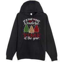 Christmas Trees ItS The Most Wonderful Time Of The Year Premium Pullover Hoodie