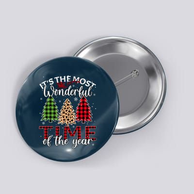 Christmas Trees ItS The Most Wonderful Time Of The Year Button