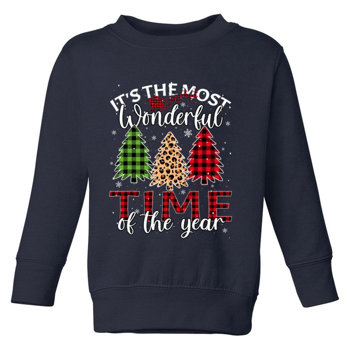 Christmas Trees ItS The Most Wonderful Time Of The Year Toddler Sweatshirt