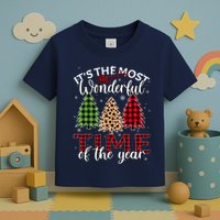 Christmas Trees ItS The Most Wonderful Time Of The Year Toddler T-Shirt