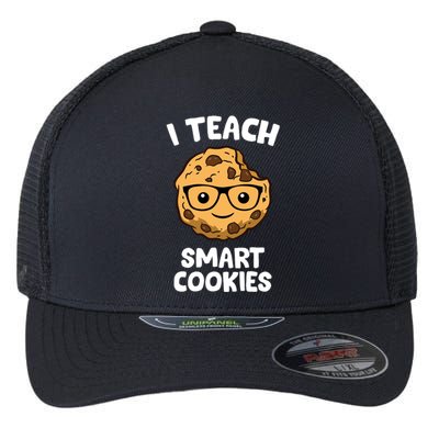 Cookie Teacher I Teach Smart Cookies Cute Teacher Gift Flexfit Unipanel Trucker Cap