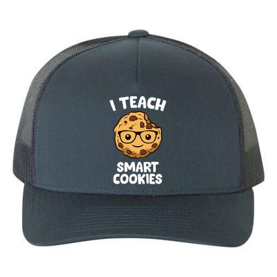 Cookie Teacher I Teach Smart Cookies Cute Teacher Gift Yupoong Adult 5-Panel Trucker Hat