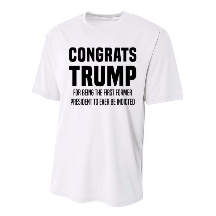 Congrats Trump Indicted Performance Sprint T-Shirt