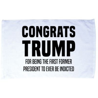 Congrats Trump Indicted Microfiber Hand Towel