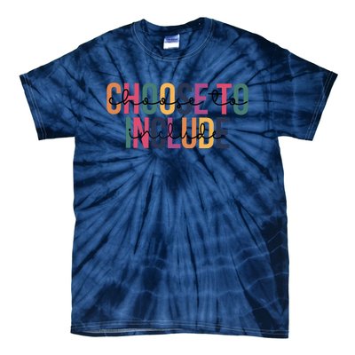 Choose To Include SPED Teacher Life Tie-Dye T-Shirt