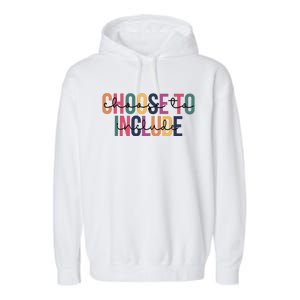 Choose To Include SPED Teacher Life Garment-Dyed Fleece Hoodie