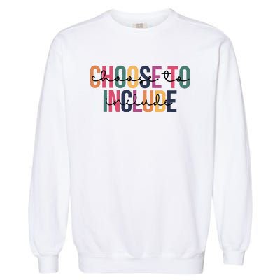 Choose To Include SPED Teacher Life Garment-Dyed Sweatshirt