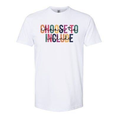 Choose To Include SPED Teacher Life Softstyle CVC T-Shirt