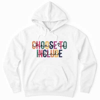 Choose To Include SPED Teacher Life Hoodie