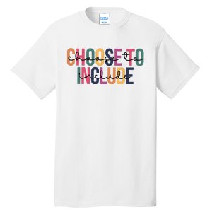 Choose To Include SPED Teacher Life Tall T-Shirt