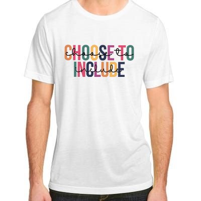 Choose To Include SPED Teacher Life Adult ChromaSoft Performance T-Shirt