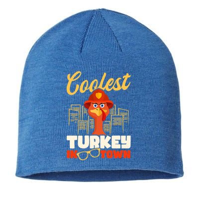 Coolest Turkey In Town Design Thanksgiving Firefighter Gift Sustainable Beanie