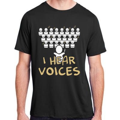 Choir Teacher I Hear Voices Funny Chorister Adult ChromaSoft Performance T-Shirt