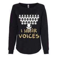 Choir Teacher I Hear Voices Funny Chorister Womens California Wash Sweatshirt