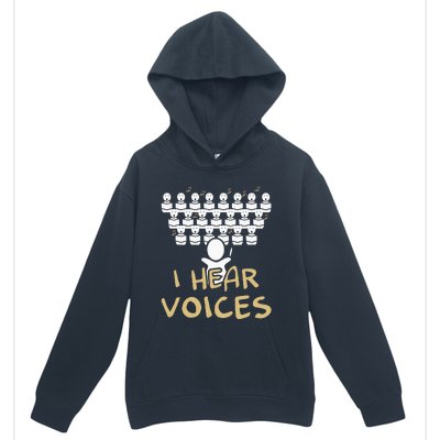 Choir Teacher I Hear Voices Funny Chorister Urban Pullover Hoodie