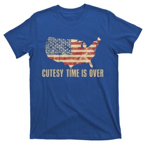 Cutesy Time Is Over American Flag Patriotic T-Shirt