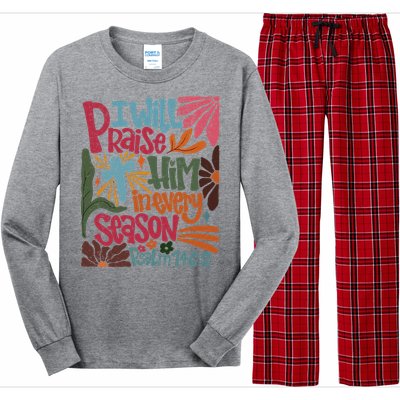 Christian Thanksgiving I Will Praise Him In Every Season Long Sleeve Pajama Set