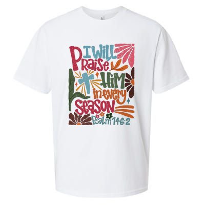 Christian Thanksgiving I Will Praise Him In Every Season Sueded Cloud Jersey T-Shirt