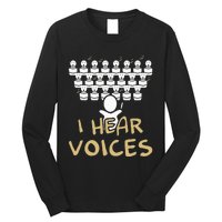 Choir Teacher I Hear Voices Funny Chorister Long Sleeve Shirt