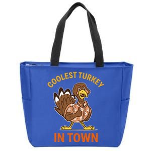 Coolest Turkey In Town Funny Thanksgiving Thankful Cool Gift Zip Tote Bag