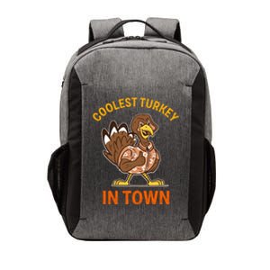 Coolest Turkey In Town Funny Thanksgiving Thankful Cool Gift Vector Backpack