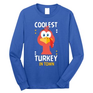 Coolest Turkey In Town Happy Family Thanksgiving Gift Long Sleeve Shirt