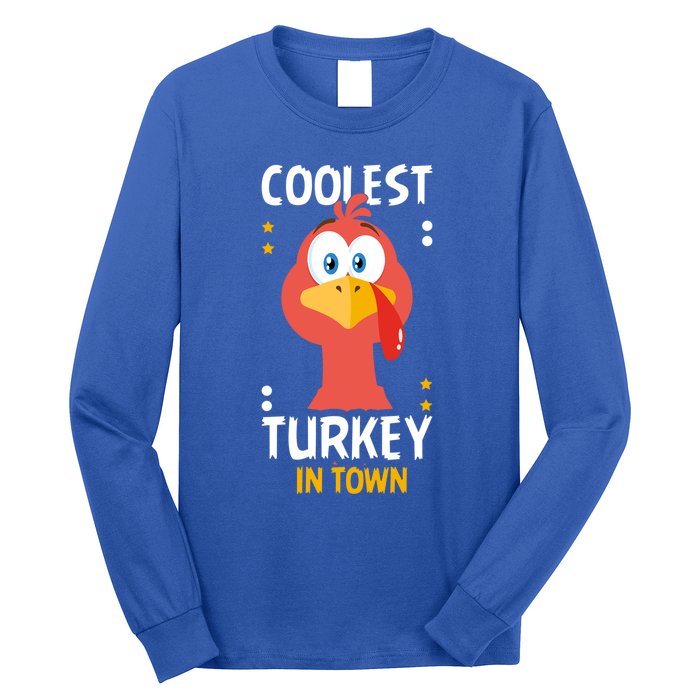 Coolest Turkey In Town Happy Family Thanksgiving Gift Long Sleeve Shirt