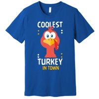 Coolest Turkey In Town Happy Family Thanksgiving Gift Premium T-Shirt