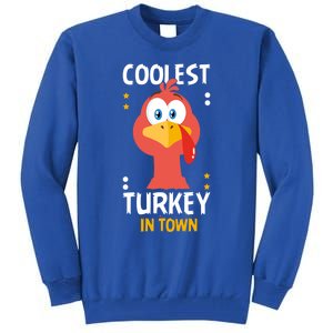 Coolest Turkey In Town Happy Family Thanksgiving Gift Tall Sweatshirt