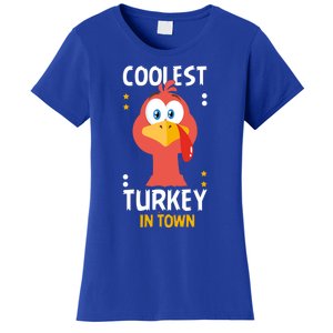 Coolest Turkey In Town Happy Family Thanksgiving Gift Women's T-Shirt