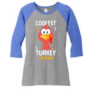 Coolest Turkey In Town Happy Family Thanksgiving Gift Women's Tri-Blend 3/4-Sleeve Raglan Shirt