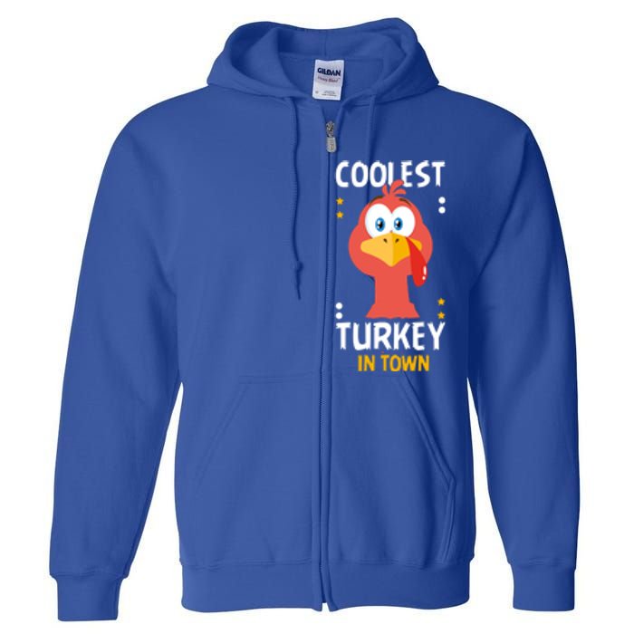 Coolest Turkey In Town Happy Family Thanksgiving Gift Full Zip Hoodie