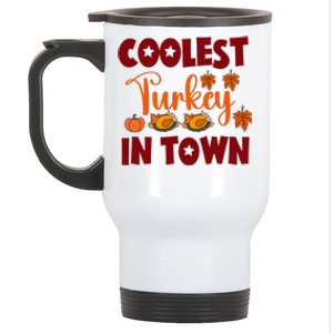 Coolest Turkey In Town Gift Stainless Steel Travel Mug