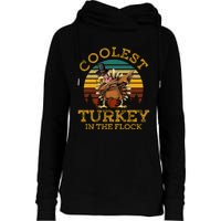 Coolest Turkey In The Flock Womens Funnel Neck Pullover Hood