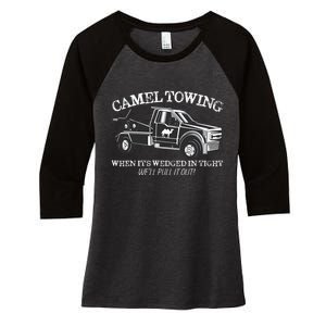 Camel Towing Inappropriate Humor Adult Humor Camel Towing Women's Tri-Blend 3/4-Sleeve Raglan Shirt